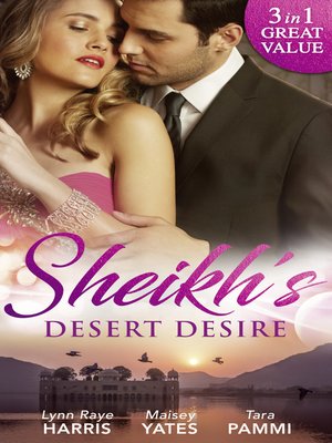 cover image of Sheikh's Desert Desire: Carrying the Sheikh's Heir